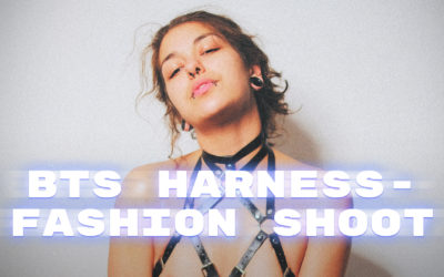 Behind the Scenes vom self-made Harness-Fashion Shooting im Heimstudio